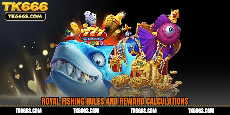 Royal Fishing Rules and Reward Calculations