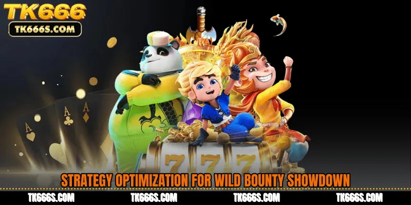 Strategy Optimization for Wild Bounty Showdown